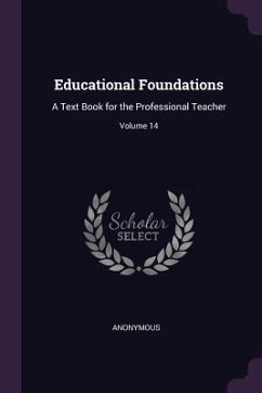 Educational Foundations - Anonymous