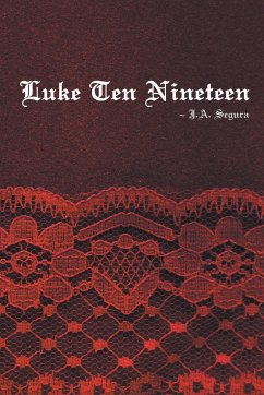 Luke Ten Nineteen - Segura, J. A.