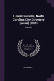 Hendersonville, North Carolina City Directory [serial] (1915); Volume 1