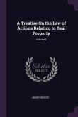 A Treatise On the Law of Actions Relating to Real Property; Volume 2