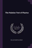 The Palatine Text of Plautus