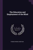 The Education and Employment of the Blind