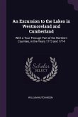 An Excursion to the Lakes in Westmoreland and Cumberland