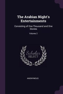 The Arabian Night's Entertainments - Anonymous