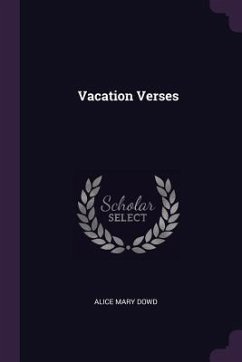 Vacation Verses - Dowd, Alice Mary