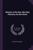 Memoir of the Hon. Mrs Hay Paterson, by Her Sister