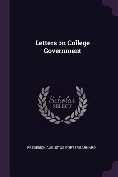 Letters on College Government