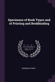 Specimens of Book Types and of Printing and Bookbinding