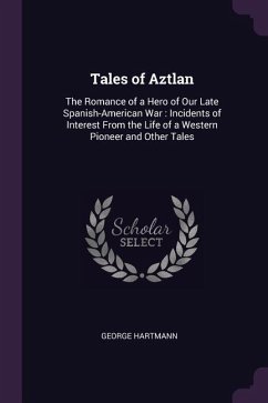 Tales of Aztlan