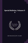 Special Bulletins, Volumes 5-6