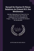 Recueil De Chartes Et Pièces Relatives Au Prieuré N.D. Des Moulineaux