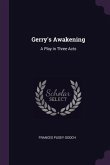 Gerry's Awakening
