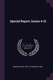 Special Report, Issues 4-21