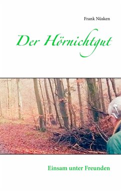 Der Hörnichtgut - Nüsken, Frank