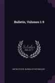 Bulletin, Volumes 1-9