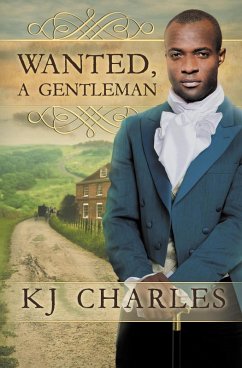 Wanted, a Gentleman (eBook, ePUB) - Charles, Kj