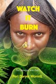 Watch It Burn (Eupocalypse, #2) (eBook, ePUB)