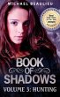 Book of Shadows 3: Hunting (eBook, ePUB) - Bild 1