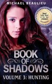 Book of Shadows 3: Hunting (eBook, ePUB)