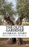 The Olive Gardener An Israel Story (eBook, ePUB)