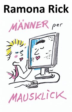 Männer per Mausklick (eBook, ePUB) - Rick, Ramona