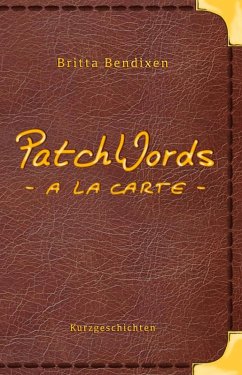 PatchWords - a la carte (eBook, ePUB)