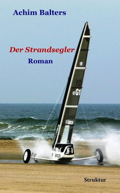 Der Strandsegler (eBook, ePUB) - Balters, Achim