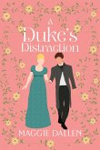 A Duke's Distraction (Dashing Lords, #2) (eBook, ePUB)