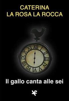 Cover Il gallo canta alle sei