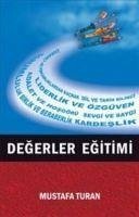 Degerler Egitimi - Turan, Mustafa