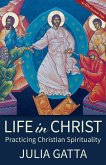 Life in Christ