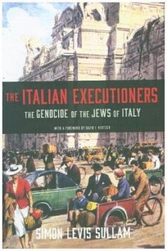 The Italian Executioners - Smyth, Oona;Kertzer, David;Levis Sullam, Simon