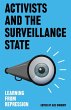 Activists and the Surveillance State - Bild 1