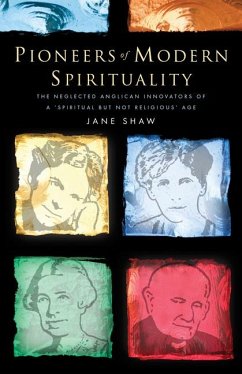 Pioneers of Modern Spirituality - Shaw, Jane