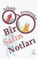 Bir Safin Notlari - Avercenko, Arkadi