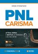 PNL e carisma. Attrai, ispira e motiva... - Bild 1