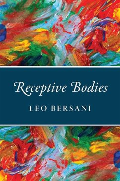 Receptive Bodies - Bersani, Leo
