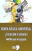 Renta básica universal : ¿solución o utopía?