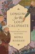 Longing for the Lost Caliphate - Bild 1