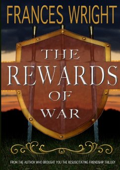 The Rewards of War - Wright, Frances