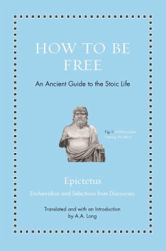 How to Be Free - Epictetus
