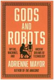 Gods and Robots Gods and Robots