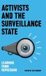 Activists and the Surveillance State - Bild 1