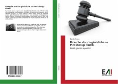 Ricerche storico giuridiche su Pier Dionigi Pinelli - Ferrara, Davide