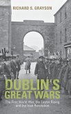 Dublin's Great Wars