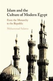 Islam and the Culture of Modern Egypt - Salama, Mohammad