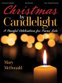 Christmas by Candlelight Christmas by Candlelight