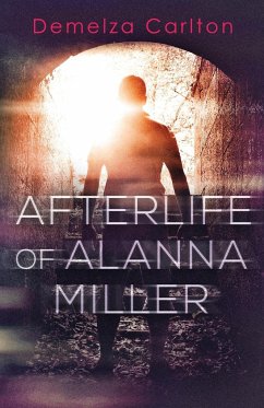 Afterlife of Alanna Miller - Carlton, Demelza