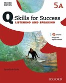 Q: Skills for Success: Level 5: Listening & Speaking Split Student Book A with iQ Online