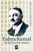 Yahya Kemal Tarihin Estetik Yankisi
